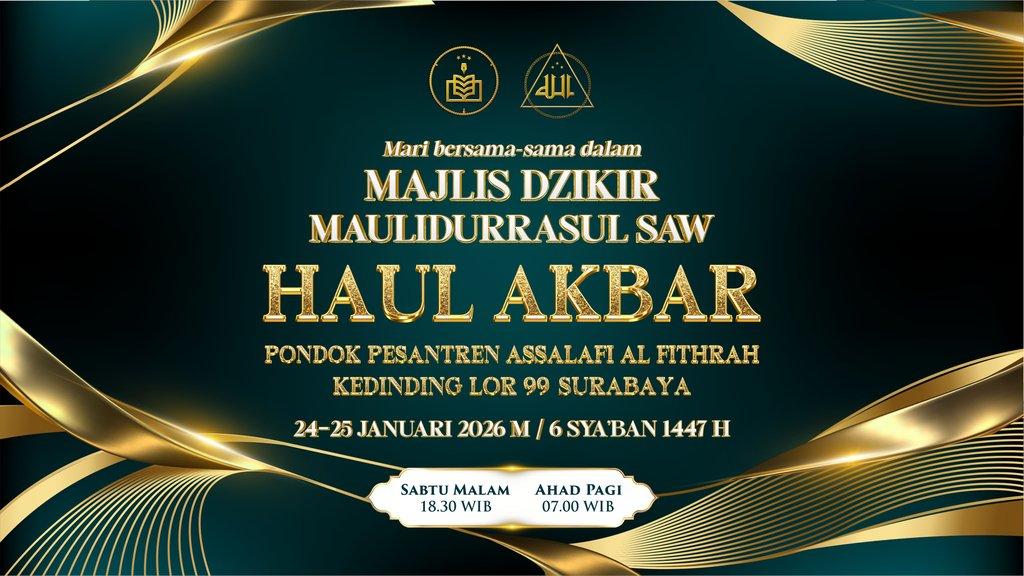 Majlis Dzikir Maulidurrasul SAW - Haul Akbar Pondok Pesantren Assalafi Al Fithrah